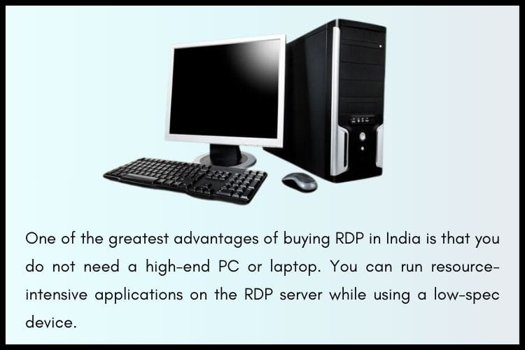 advantages of buying RDP in India