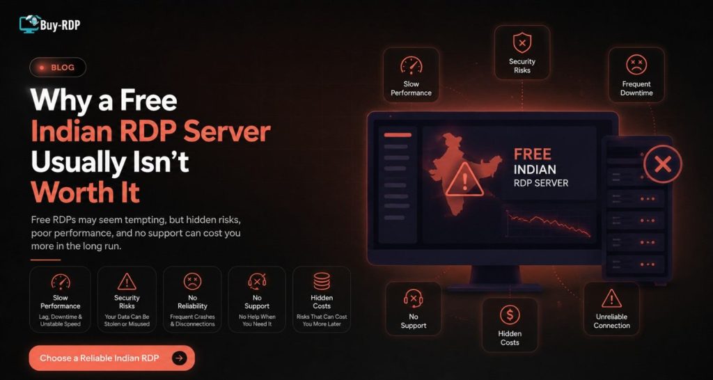 Why a Free Indian RDP Server Usually Isn't Worth It